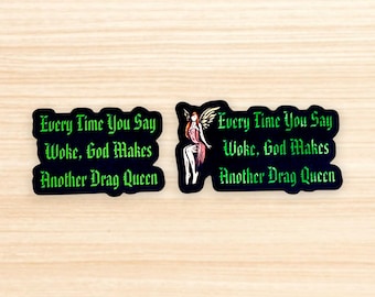 Customizable Drag Queen Sticker: God Makes, Woke Humor