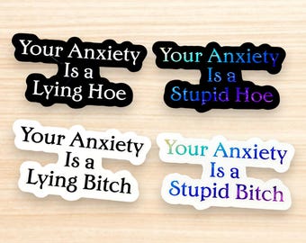 Funny Anxiety Slogan Sticker: Savage Vinyl Decal