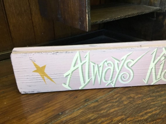 SHABBY ALWAYS KISS ME GOODNIGHT CHIC  WOOD SIGN Large hand painted U pick color 