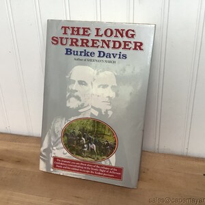 The Long Surrender by Burke Davis Book Civil War