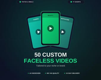 50 Custom Faceless Videos for TikTok, Reels, YouTube | AI Voiceover, HD Quality (Digital Download)