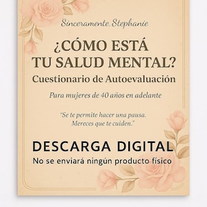 Puede incluir: Anuncio de descarga digital en espa&ntilde;ol con texto: "&iquest;C&Oacute;MO EST&Aacute; TU SALUD MENTAL?" y "DESCARGA DIGITAL". Ilustraciones florales en rosa y melocot&oacute;n adornan las esquinas. El anuncio est&aacute; sobre un fondo beige.
