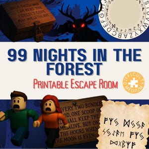 以下が含まれることがあります： 「99 Nights in the Forest」というタイトルの、印刷可能な脱出ゲームの広告。画像には、木製のチェスト、赤い目をした鹿のような生き物、2人の漫画のキャラクターが描かれています。難易度は「ミディアム」と表示されています。