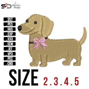 May include: An embroidered dachshund dog design in tan with a pink bow, black collar, and black eyes. The image includes the text "SIZE 2.3.4.5" and file type abbreviations such as .DST and .PES.