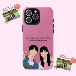 K-Drama Lovers Tough Phone Case, Twinkling Watermelon Show - Ha Yi-Chan and Cheong-Ah, Emotional Quote, Protective Cover, Korean Drama Gift,