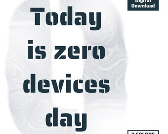 Poster Today is Zero GerÃ¤te Tag — Poster Sofort Download