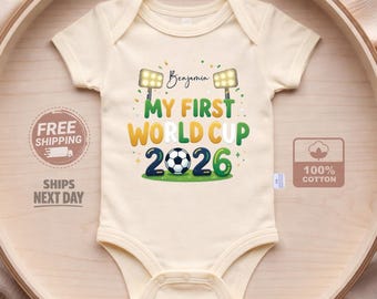 My First World Cup 2026 Baby Bodysuit – Soccer Baby Outfit – Personalized Baby Bodysuit, Newborn Football Clothes, Custom Name Infant Outfit