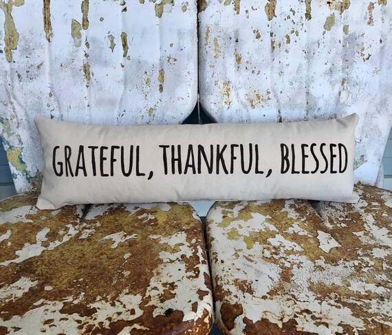 Grateful Thankful Blessed Long Bench Pillow On Cream Cotton Etsy