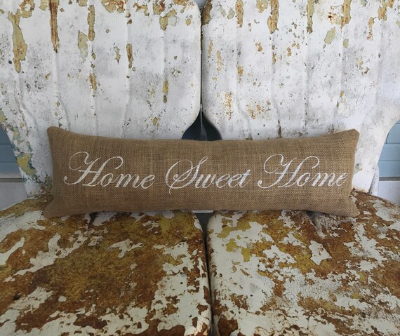 Home Sweet Home Long Narrow Bench Pillow Burlap Pillow Etsy