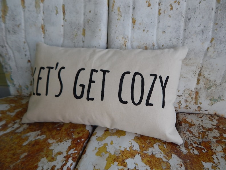 LETS GET COZY Accent Pillow Cotton Canvas Burlap or Linen Rustic Modern Farmhouse Throw Pillow Custom Colors Home Decor Rustic Decor