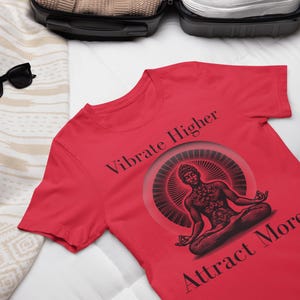 Manifest T-Shirt, Vibrate Higher Shirt, Red T-Shirt,Astrology Gift, Spiritual T-Shirt, Spiritual Apparel, Boho Graphic Tee, Affirmation Tee