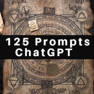 May include: A beige, distressed fabric with alchemical symbols and text, including "125 Prompts ChatGPT." A gold-colored pendant and charm hang from the fabric. The text "SPÉCIAL CRÉATEURS DE CONTENU SPIRITUALITÉ & ÉSOTÉRISME" is at the top.