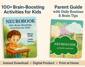 May include: Two colorful book covers. The left book, "NEUROBOOK," features a child at a desk. The right book, "NEUROGUIDE," has a green cloud-shaped graphic. Text includes "100+ Brain-Boosting Activities for Kids" and "Parent Guide with Daily Routines & Brain Tips."