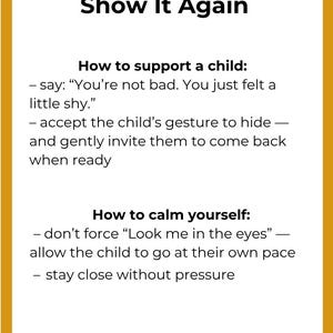 May include: A vertical graphic with a yellow border and white background. The text reads "FEELING ASHAMED?" and "Hide Your Face - and Show It Again." Instructions on supporting a child and calming yourself are also included.
