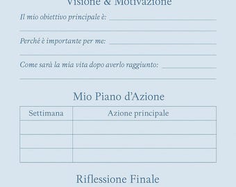 May include: A light blue planner with the title "Obiettivo 90 Giorni" in large, dark blue letters. The planner includes sections for personal and professional goals, vision, motivation, and action planning. The text is in Italian.