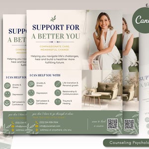 May include: A counseling psychology flyer template featuring the text Support for a Better You, Compassionate Care, Meaningful Change, and I Can Help You With. The design includes a photo of a smiling individual, a living room scene, and a QR code.