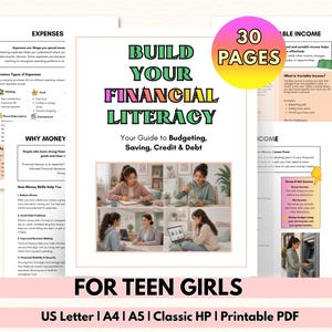 Pode incluir: Um guia em PDF imprimível intitulado "Build Your Financial Literacy" para adolescentes. A capa apresenta o título em verde e rosa, com o subtítulo "Your Guide to Budgeting, Saving, Credit & Debt". O guia tem 30 páginas e está disponível nos tamanhos US Letter, A4, A5 e Classic HP.