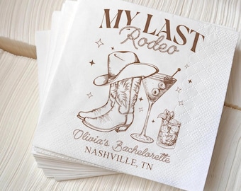 Custom Bachelorette Party Napkins, My Last Rodeo, Western Theme