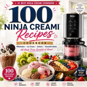 100 Ninja Creami Rezepte Kochbuch | Eiscreme, Sorbet, Milchshake | Digitaler Download