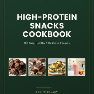 Op de afbeelding: Een donkergroen kookboek getiteld HIGH-PROTEIN SNACKS COOKBOOK met de ondertitel 100 Easy, Healthy & Delicious Recipes. De cover bevat vier vierkante foto's met notenballetjes, chocoladerepen, eimuffins en een roze smoothie.