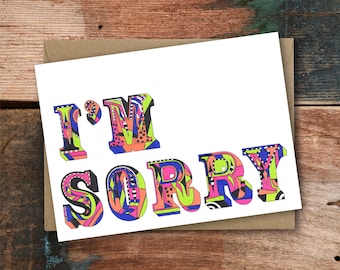 I'm Sorry - Greeting Card