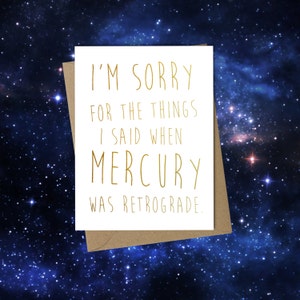 I'm Sorry Mercury Retrograde image 1