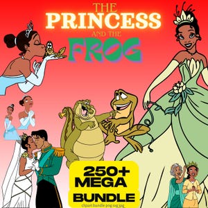 Princess and the Frog PNG Clipart, 250+Mega Bundle, Princess and the Frog SVG, Tiana Clipart, Princess Png, Tiana PNG Bundle, Tiana Svg