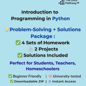 Puede incluir: Gráfico azul claro con el texto "Introducción a la programación en Python". La imagen destaca un paquete de resolución de problemas con 4 conjuntos de tareas, 2 proyectos y soluciones. Es apto para principiantes, probado en la universidad y de acceso instantáneo.