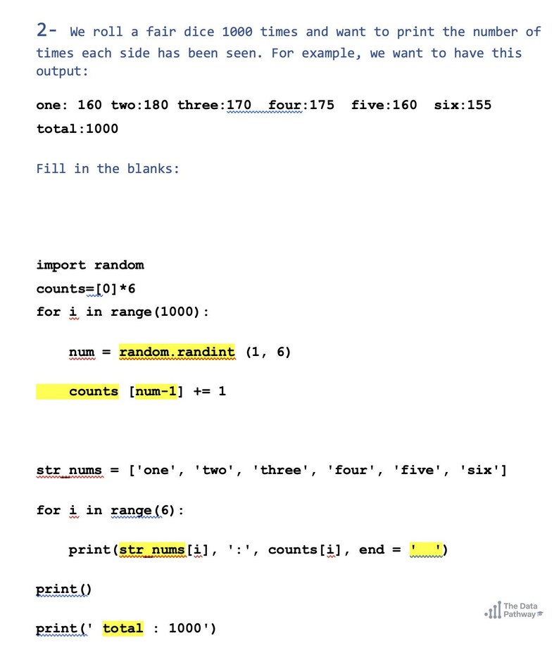 Peut inclure: Une page blanche avec du code Python d&eacute;montrant une simulation de lancer de d&eacute;s. Le texte comprend des instructions, un exemple de sortie et des extraits de code avec des sections en surbrillance. Le total est de 1000.