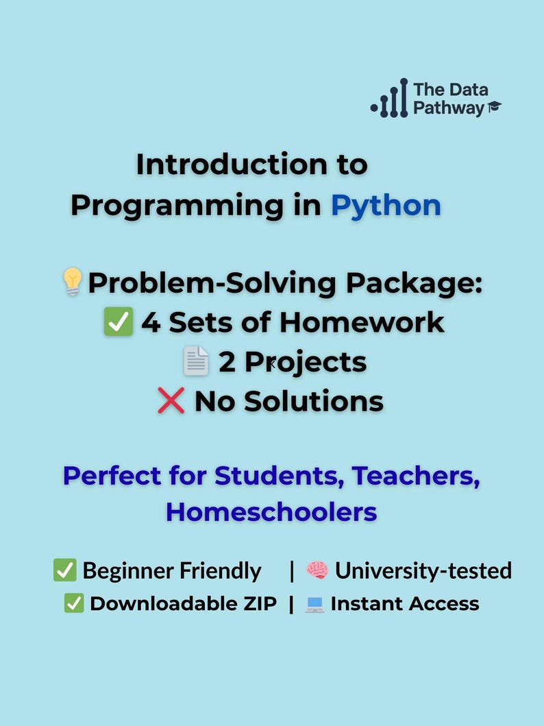K&ouml;nnte beinhalten: Hellblaues Grafikdesign mit dem Text "Introduction to Programming in Python". Es hebt ein Problem-Solving-Paket mit 4 Hausaufgaben, 2 Projekten und ohne L&ouml;sungen hervor. Der Text erw&auml;hnt auch, dass es anf&auml;ngerfreundlich und universit&auml;tsgepr&uuml;ft ist.