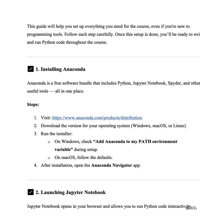 May include: A guide for setting up programming tools, including installing Anaconda and launching Jupyter Notebook. Instructions include visiting a website, downloading software, and running an installer. The guide is written in black text on a white background.