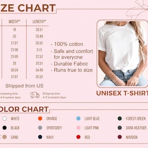 May include: A size chart for a unisex t-shirt, with measurements in inches. The chart includes sizes S to 5XL, with width and length measurements. A color chart shows available colors: white, black, sand, orange, sport grey, navy, light blue, light pink, red, forest green, dark heather, and maroon.