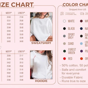 May include: A size and color chart for sweatshirts and hoodies. The size chart includes measurements in inches for sizes S to 5XL. The color chart displays available colors: white, black, navy, sport grey, sand, forest green, red, maroon, dark heather, light blue, purple, and orange.