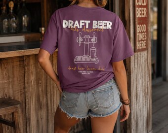 Unisex Beer Shirt Draft Beer T Shirt Comfort Colors 1717 Craft Beer Tee Beer Lover Gift Brewery Shirt Oversized Back Print