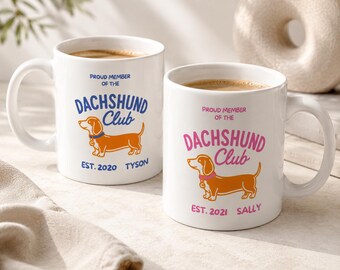 Personalized Dachshund Mug Custom Dog Mom Gift Wiener Dog Coffee Cup Pet Lover Gift Custom Name Mug Dog Owner Gift Dachshund Club