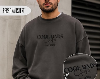 Personalisiertes Papa Sweatshirt Bestickt Cool Dads Club Pullover Vatertagsgeschenk Herren Sweatshirt mit Wunschjahr Embroidery