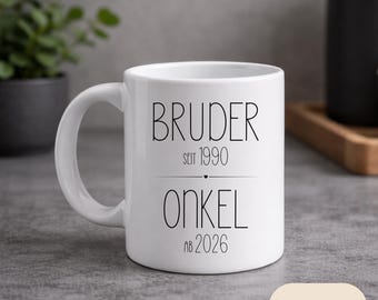 Geschenk für Bruder & werdender Onkel | Tasse mit individuellem Jahr | Verkündung Schwangerschaft