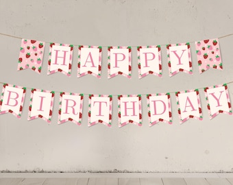 Strawberry Birthday Banner Template, Berry First Birthday Bunting, Girl 1st Birthday Party Decor, Happy Birthday Banner Printable, B408