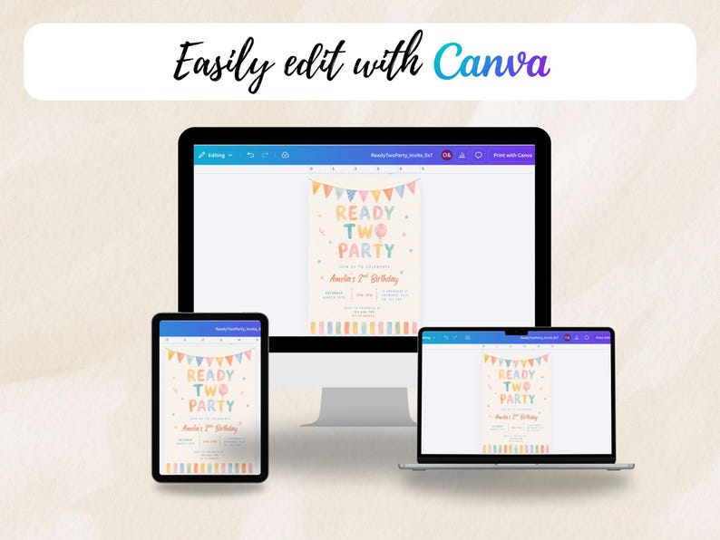 May include: A digital display of a birthday party invitation on a desktop computer, tablet, and laptop. The invitation reads "Ready Two Party" with colorful bunting and text. The phrase "Easily edit with Canva" is displayed above the devices.