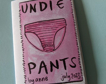 UNDIE PANTS -- full color mini zine