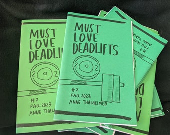 2 ISSUES: Must Love Deadlifts #1 (Spring 2023) AND #2 (Fall 2023)