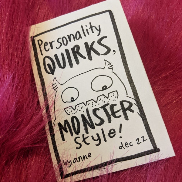 Personality Quirks, Monster Style  (tiny mini comic)