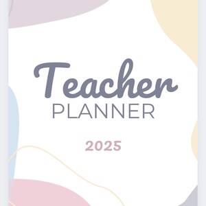 2025 Teacher Planner Printable | Weekly & Monthly Classroom Organizer | Digital Download for Teachers