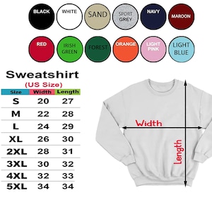 Peut inclure: Un sweat-shirt blanc avec des options de taille et de couleur. L'image montre un tableau des tailles avec des mesures en pouces pour la largeur et la longueur, allant de S &agrave; 5XL. Les options de couleur incluent le noir, le blanc et le rouge.