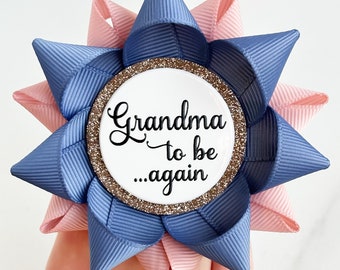 Grandma to Be Again Pin, 2nd Time Grandma Gift, Nana to Be, Baby Shower Favors, Baby Shower Gift for Grandmother, Denim and Blush