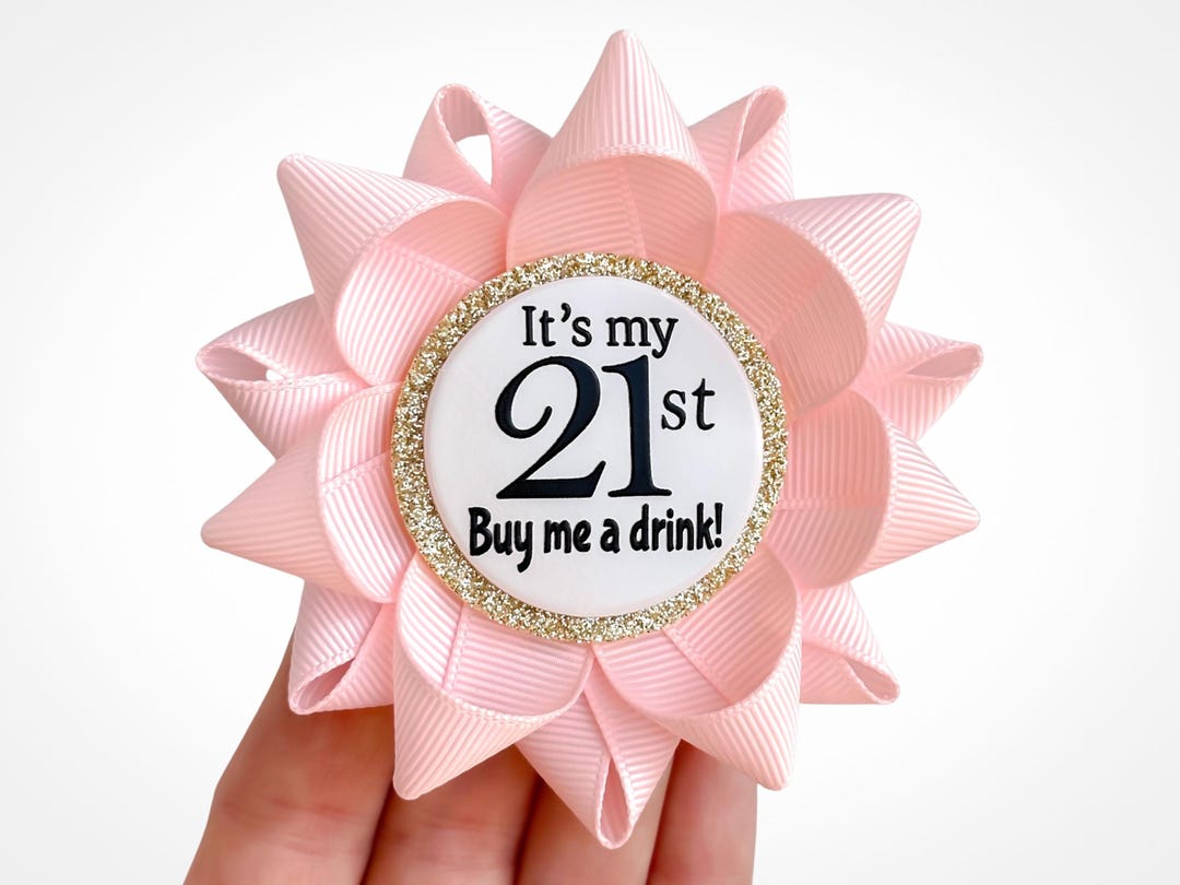 21st Birthday Gift Ideas, Its My 21st Buy Me a Drink Night Out Pin for ...
