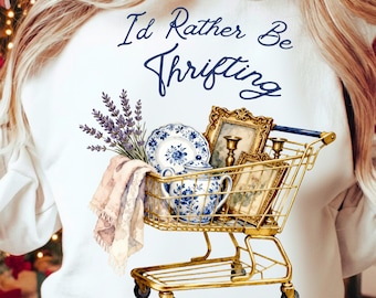 I’d Rather Be Thrifting PNG | Cute Thrift Cart Quote Design | Vintage Shopping Lover Sublimation | Retro Resale Digital Download