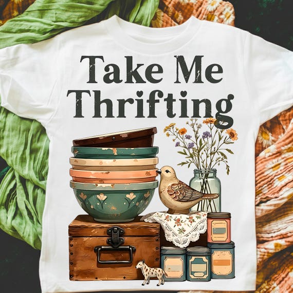 Take Me Thrifting PNG, Grandma Core Sublimation Design, Cottage Core Hen on Nest, Vintage Farmhouse Shirt, Digital Retro Graphic