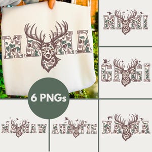 May include: A cream-colored tote bag featuring the word "MAMA" in a camouflage pattern with a deer head in the center. The image also shows variations with the words "MIMI", "GIGI", "MAMAW", "AUNTIE", and "NANA". The image includes the text "6 PNGs".