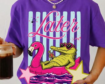 Later Gator PNG, Summer Png, After While Crocodile PNG, Trending PNG, Catch Phrase Png, Respect The Locals Png, Boutique Png, Digital File